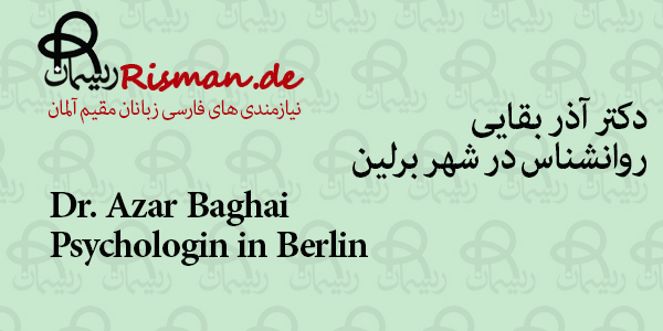 آذر بقایی-روانشناس فارسی زبان در برلین